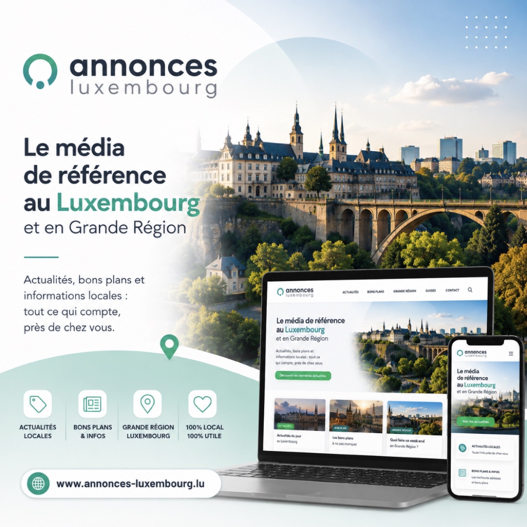 Annonces Luxembourg — actualités du Luxembourg et de la Grande Région